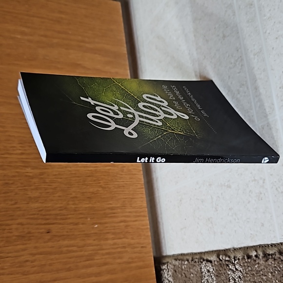 1/$7 or 2/$10 Let It Go: The Battle Of Forgiveness by Jim Hendrickson - Picture 6 of 6